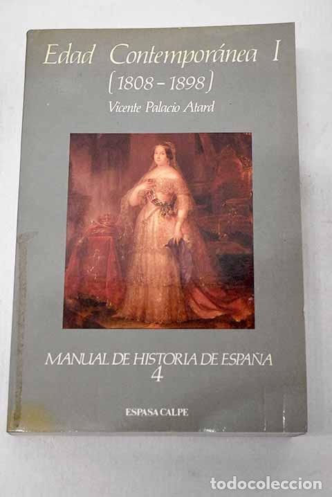 Libros: Manual de historia de Espa&ntilde;a: Edad contempor&aacute;nea I