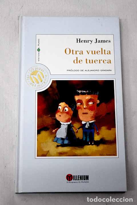 Libros: Otra vuelta de tuerca.- James, Henry
