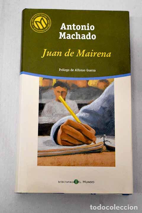 Libros: Juan de Mairena: Machado, Antonio.- Machado, Antonio
