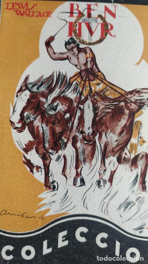 Libros: Ben Hur . Novela hist&oacute;rica de los tiempos de Jesucristo - Wallace, Lewis
