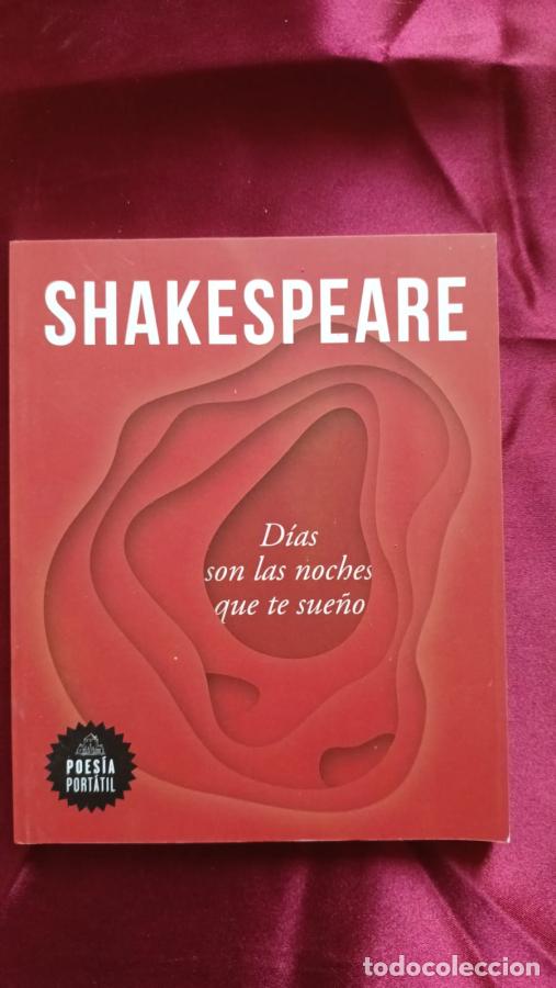Libros: D&Iacute;AS SON LAS NOCHES QUE TE SUE&Ntilde;O - SHAKESPEARE, WILLIAM