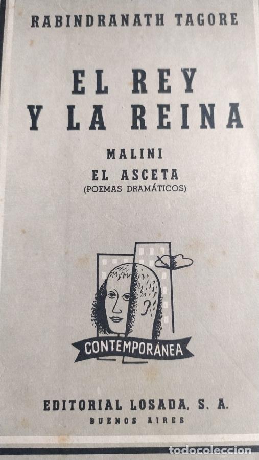 Libros: El rey y la reina. Malini el asceta.&ntilde;(Poemas dram&aacute;ticos ). Con tres poemas de Juan Ram&oacute;n Jimen&eacute;z - T