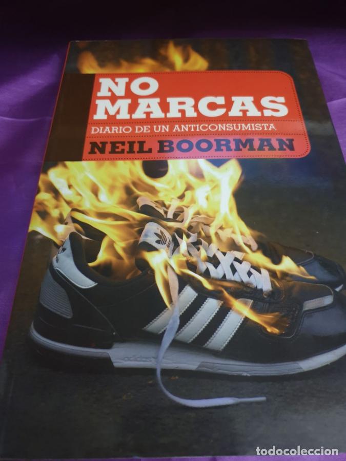 Libros: NO MARCAS DIARIO DE UN ANTICONSUMISTA - NEIL BOORMAN