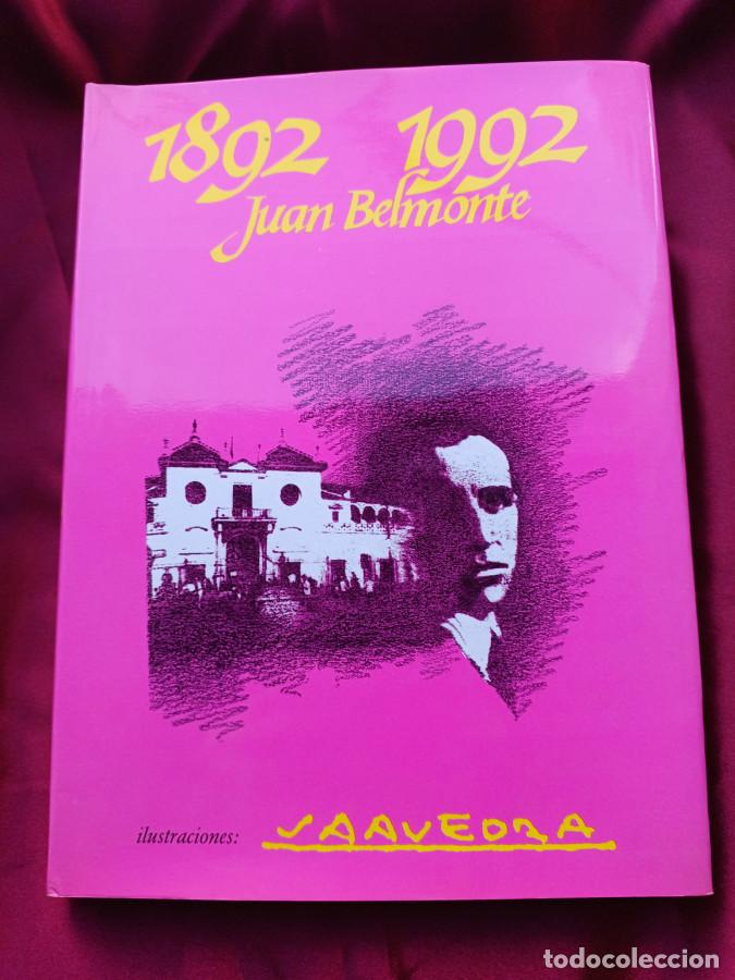 Libros: 1892-1992, Juan Belmonte - P&eacute;rez Mu&ntilde;oz, E.