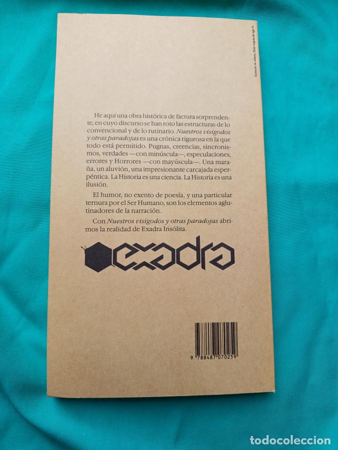 Libros: Nuestros visigodos y otras paradojas - Gord&oacute;n , Pedro - Foto 6