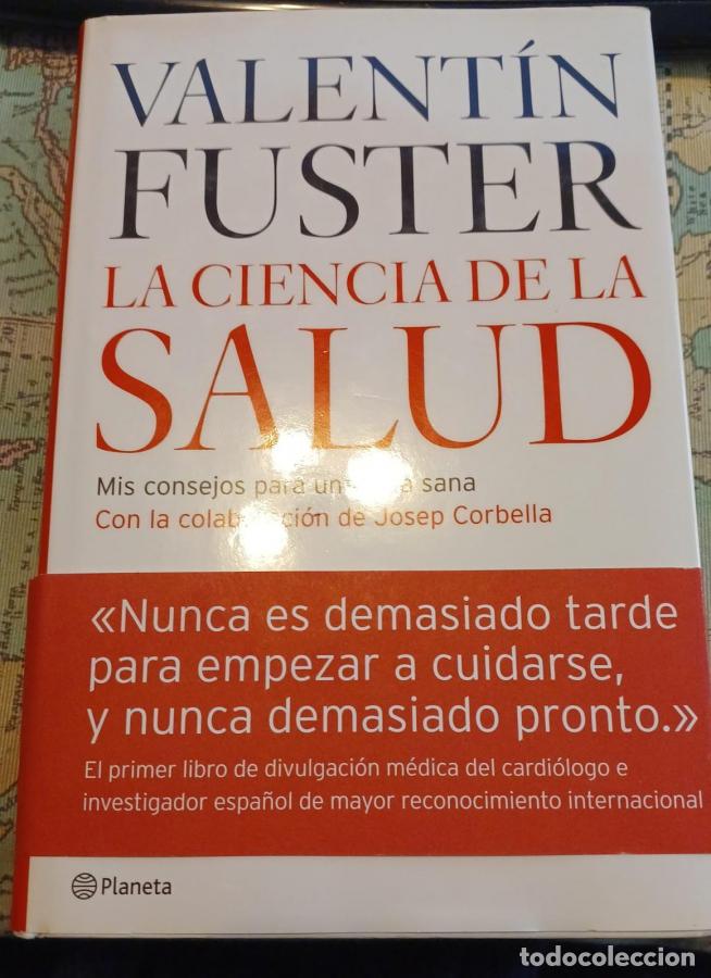 Libros: La ciencia de la salud. Mis consejos para una vida sana. Con la colaboracion de Josep Corbella - Fu