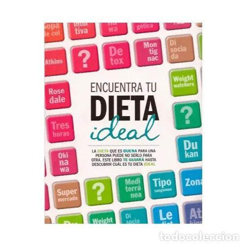 Libros: ENCUENTRA TU DIETA IDEAL - Osuna Ronda, Berta