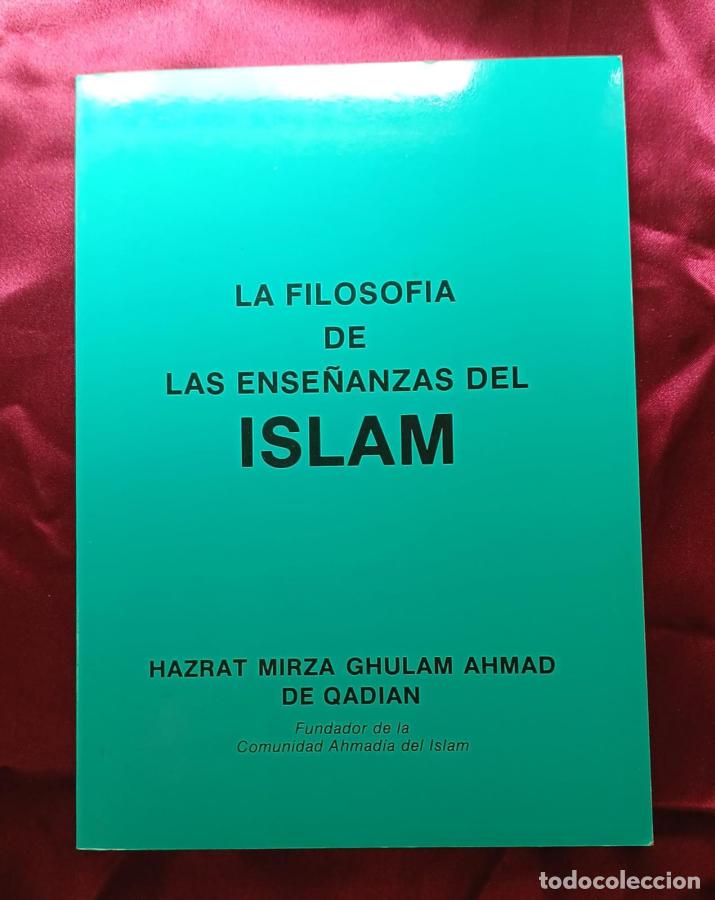 Libros: La filosof&iacute;a de las ense&ntilde;anzas del Islam - Hazrat Mirza Ghulam Ahmad de Qadian