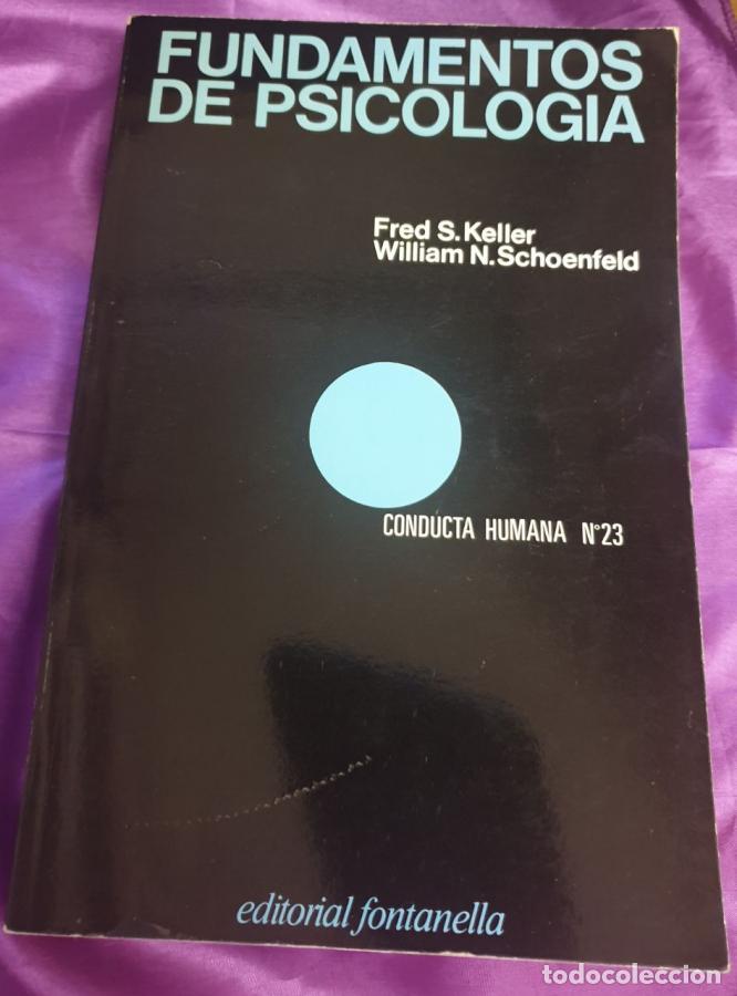 Libros: FUNDAMENTOS DE PSICOLOGIA - FRED S. KELLER