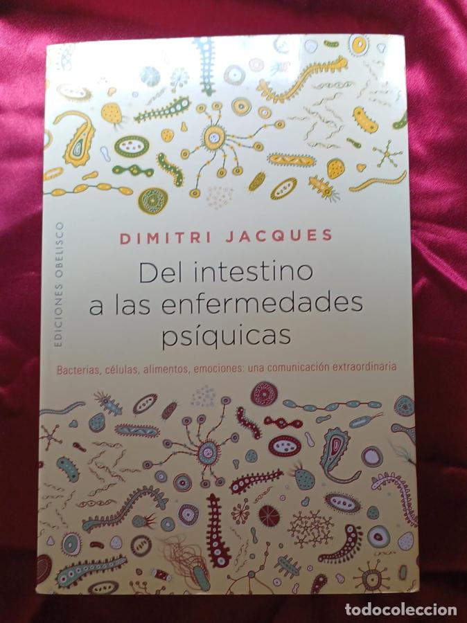 Libros: Del intestino a las enfermedades ps&iacute;quicas - Jacques, Dimitri