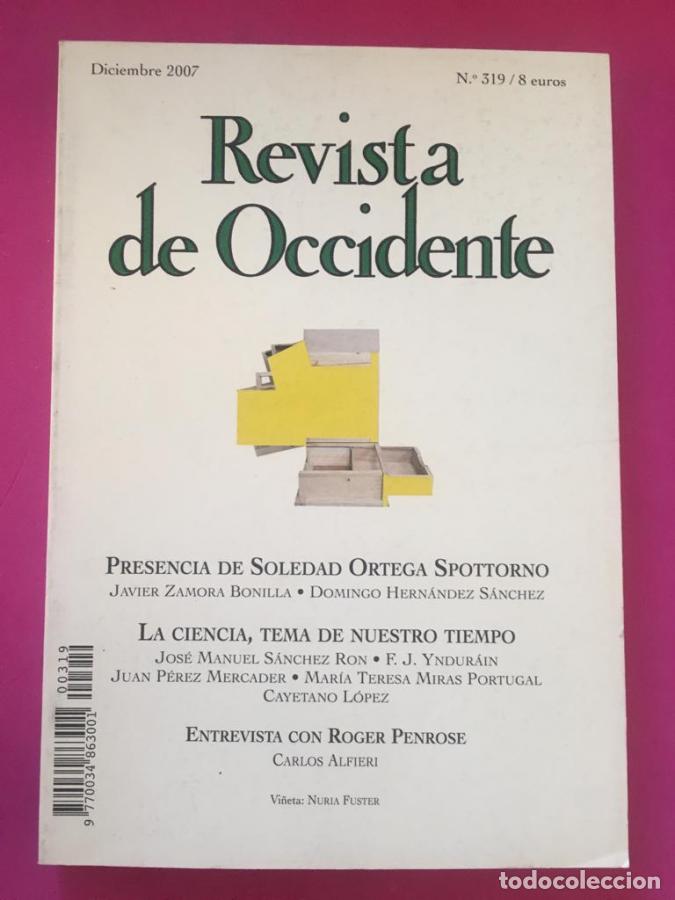 Libros: Revista de occidente. Presencia soledad ortega spottorno. La ciencia, tema de nuestro tiempo. Entrev