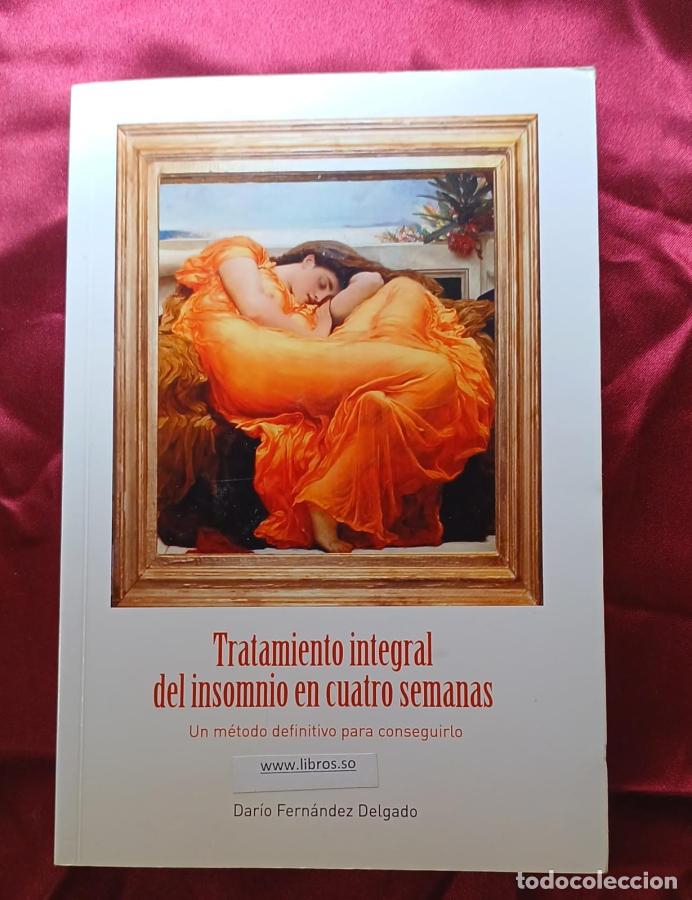 Libros: Tratamiento integral del insomnio en cuatro semanas - Fern&aacute;ndez Delgado, Dar&Iacute;o