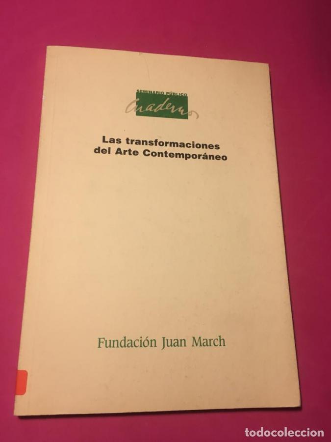Libros: Las transformaciones del arte contempor&aacute;neo - VV.AA