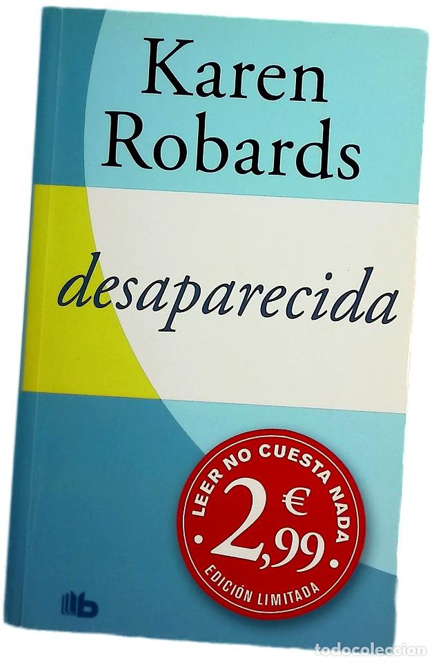 Libros: Desaparecida - Robards, Karen; Orts, Patricia