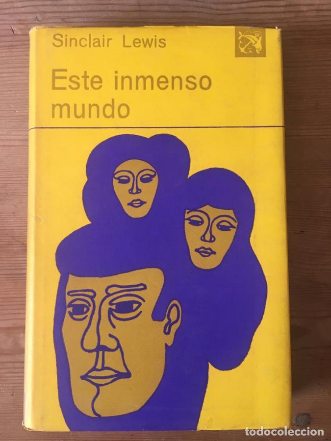 Libros: Este inmenso mundo - Lewis, Sinclair