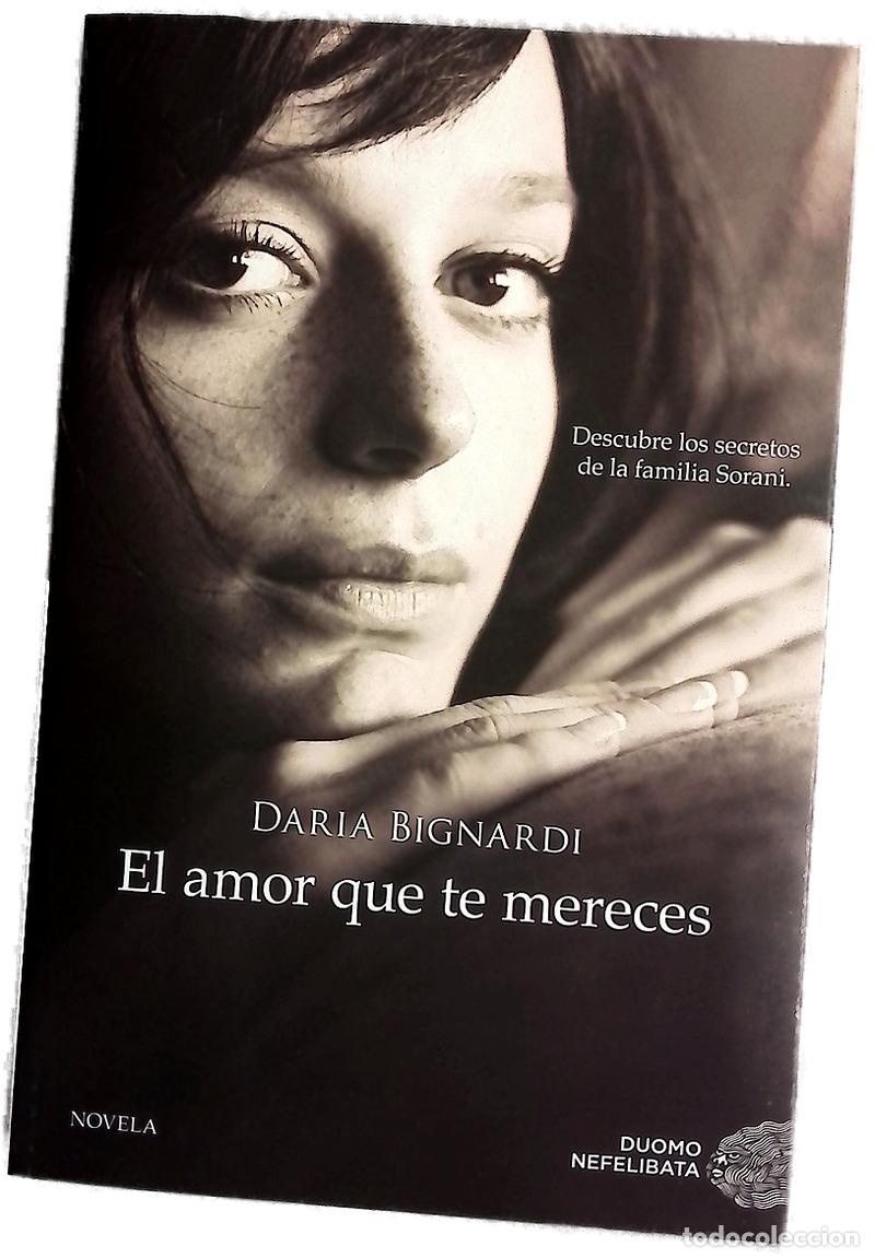 Libros: El amor que te mereces - Bignardi, Daria; Trivi&ntilde;o, Montse
