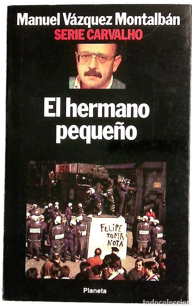 Libros: El hermano peque&ntilde;o - V&aacute;zquez Montalb&aacute;n, Manuel