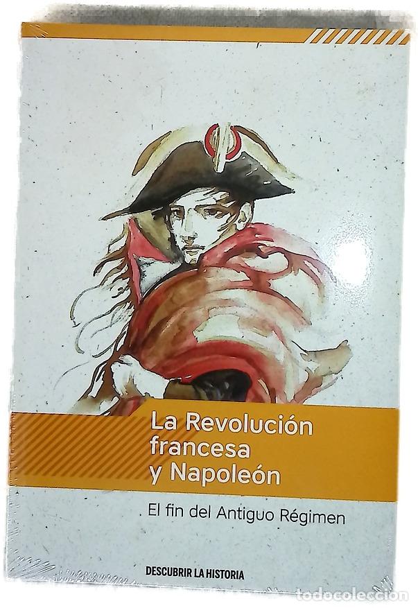 Libros: La Revoluci&oacute;n francesa y Napole&oacute;n : el fin del Antiguo R&eacute;gimen