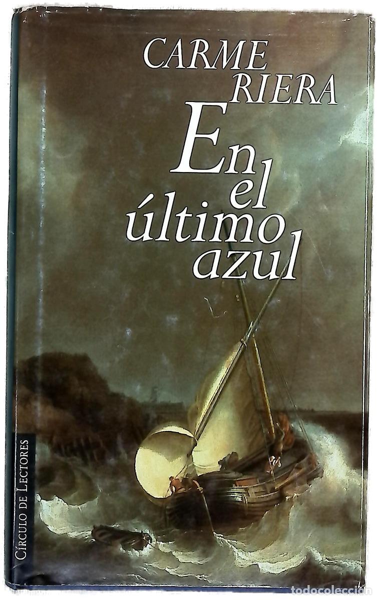 B&uuml;cher: En el &uacute;ltimo azul - Riera, Carme