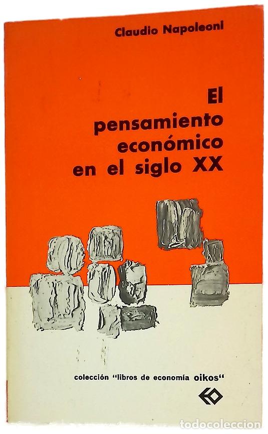 Libros: El pensamiento econ&oacute;mico en el siglo XX