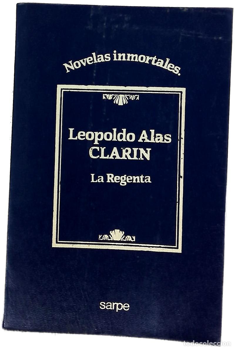 Libros: La Regenta - Alas, Leopoldo