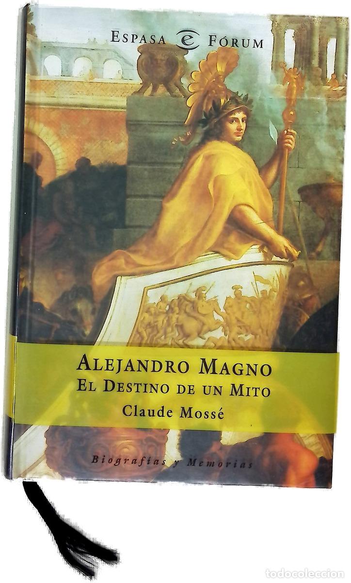Libros: Alejandro Magno el destino de un mito