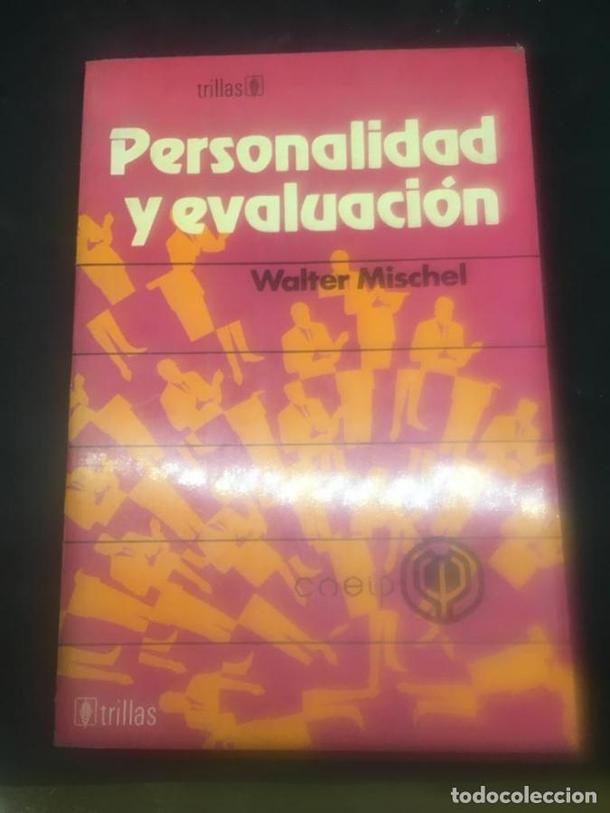 Libros: Personalidad y evaluaci&oacute;n - Mischel, Walter