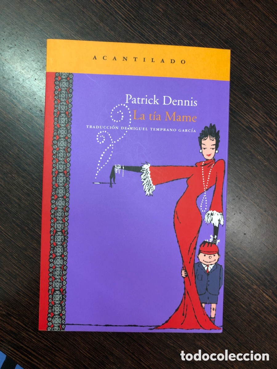 LA TIA MAME PATRICK DENNIS EDITORIAL ACANTILADO