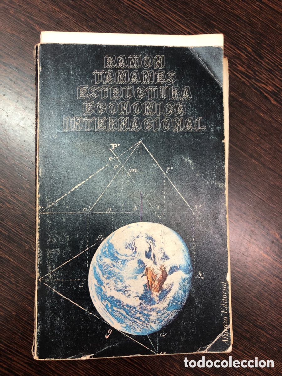 Libros: RAMON TAMAMES ESTRUCTURA ECONOMICA INTERNACIONAL LIBRO DE BOLSILLO ALIANZA EDITORIAL