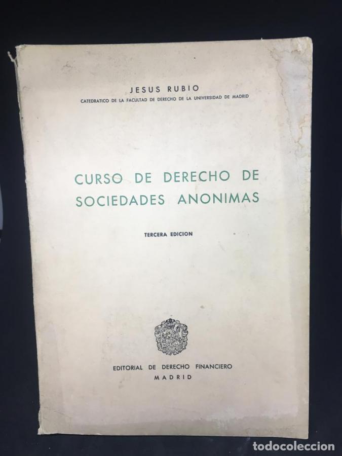 Libros: Curso de derecho de Sociedades An&oacute;nimas - Rubio, Jes&uacute;s