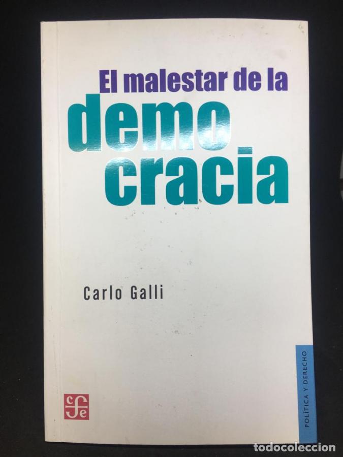Libros: El malestar de la democracia - Galli, Carlo
