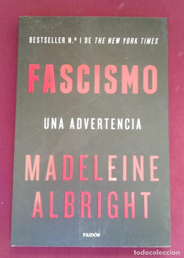 Libros: Fascismo. Una advertencia - Albrigh, Madeleine