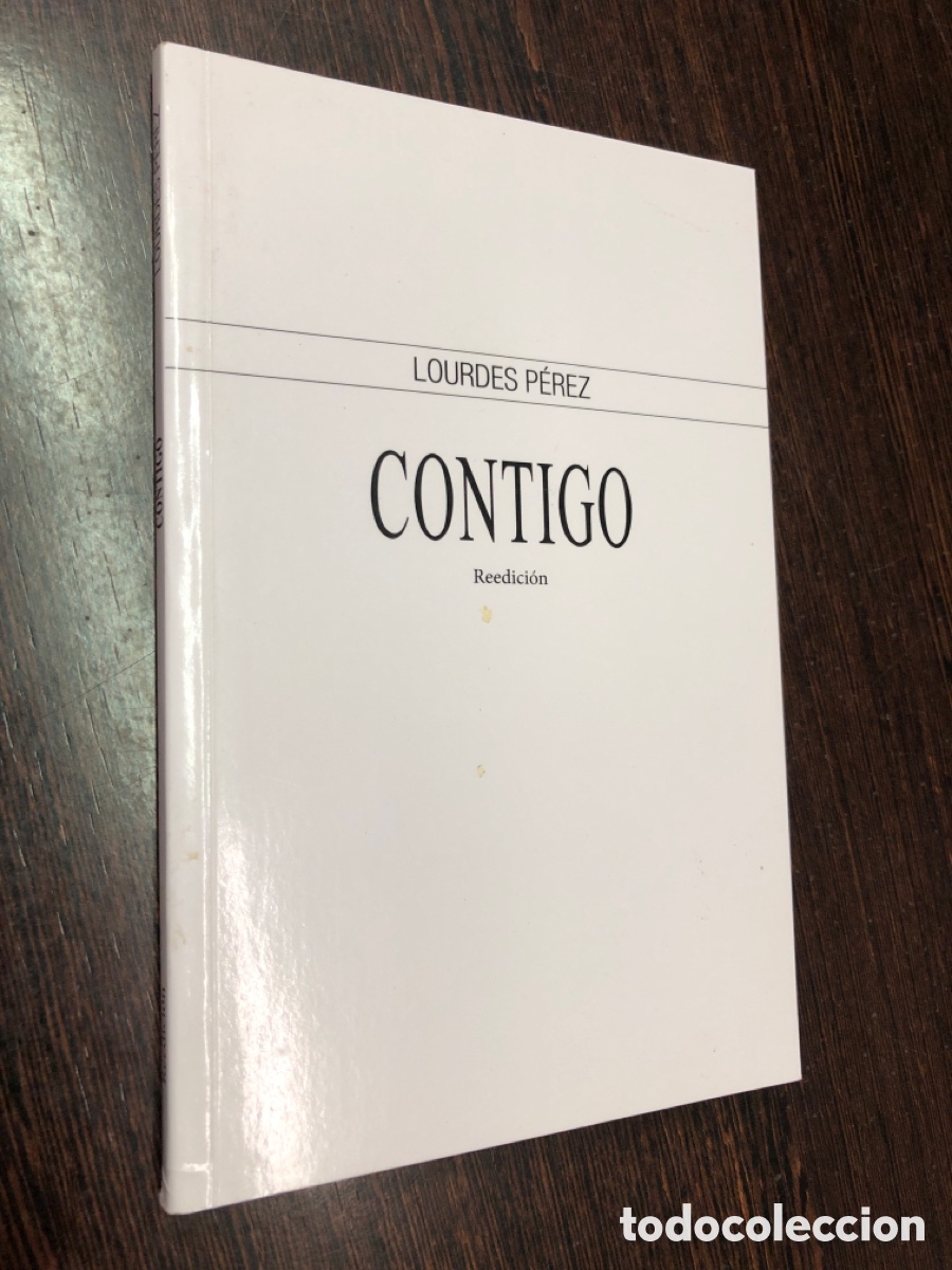 Libros: CONTIGO LOURDES PEREZ REEDICION