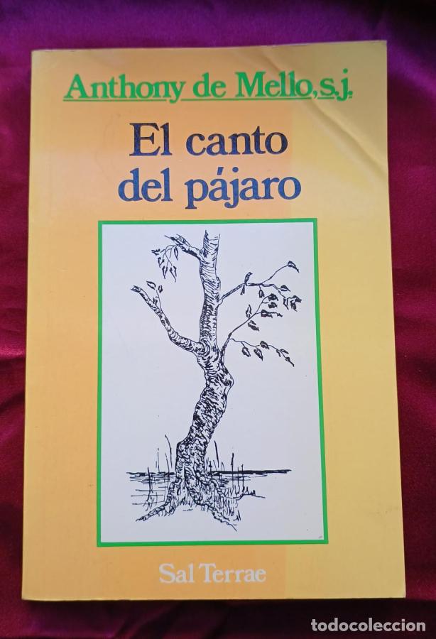 Libros: El canto del p&aacute;jaro - De Mello, Anthony