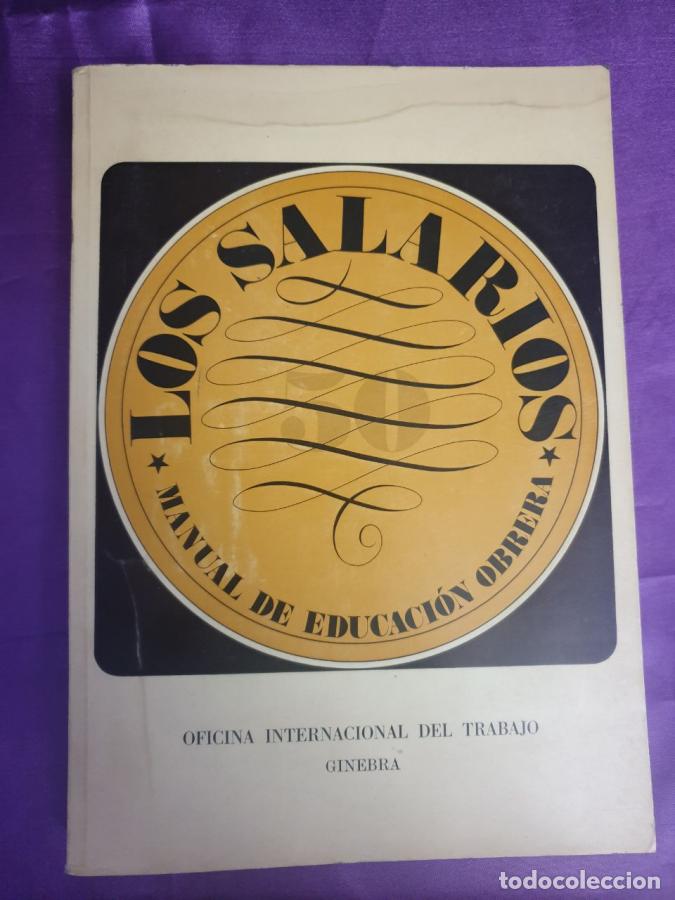 Libros: LOS SALARIOS MANUAL DE EDUCACION OBRERA - VVAA