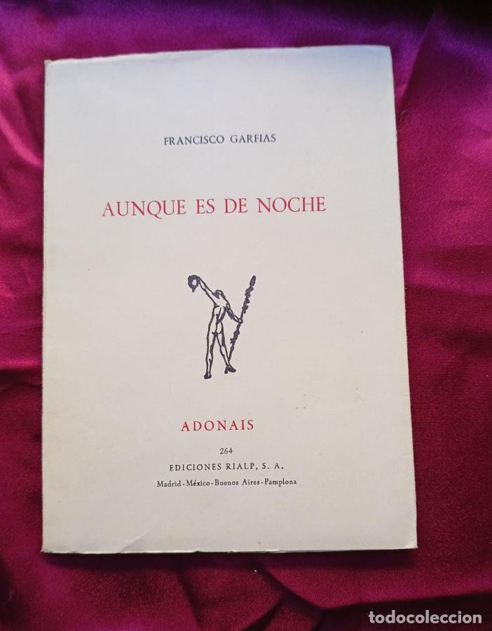 Libri di seconda mano: Aunque es de noche - Garfias, Francisco
