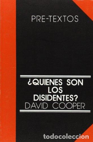 Libros: &iquest;Quienes son los disidentes? - David Cooper