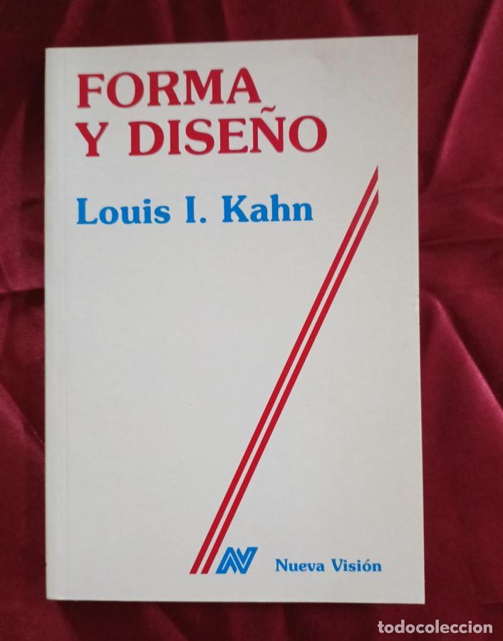 Libros: Forma y dise&ntilde;o - Kahn, Louis I.