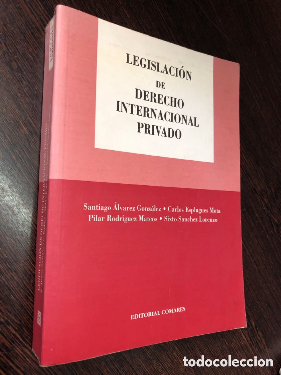Livres: LEGISLACION DE DERECHO INTERNACIONAL PRIVADO EDITORIAL COMARES