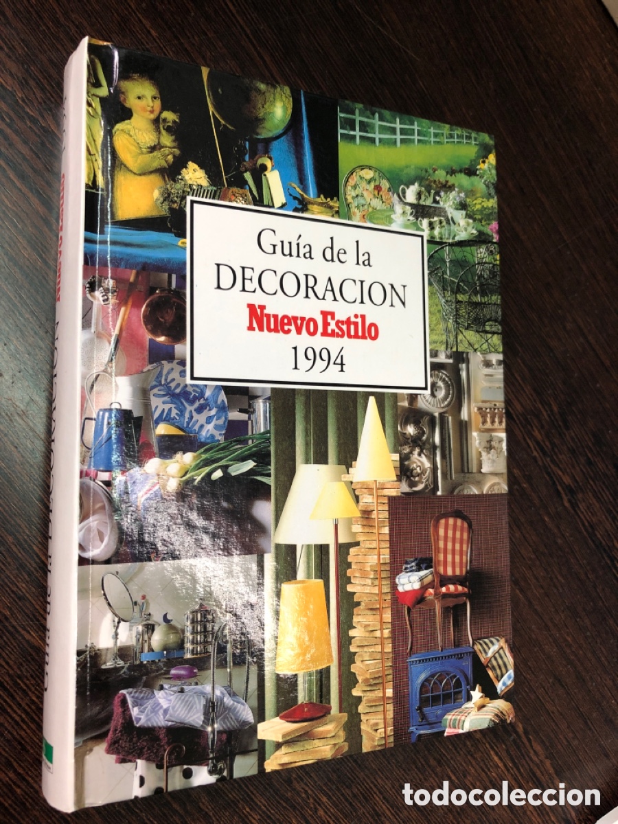 GUIA DE LA DECORACION NUEVO ESTILO 1994
