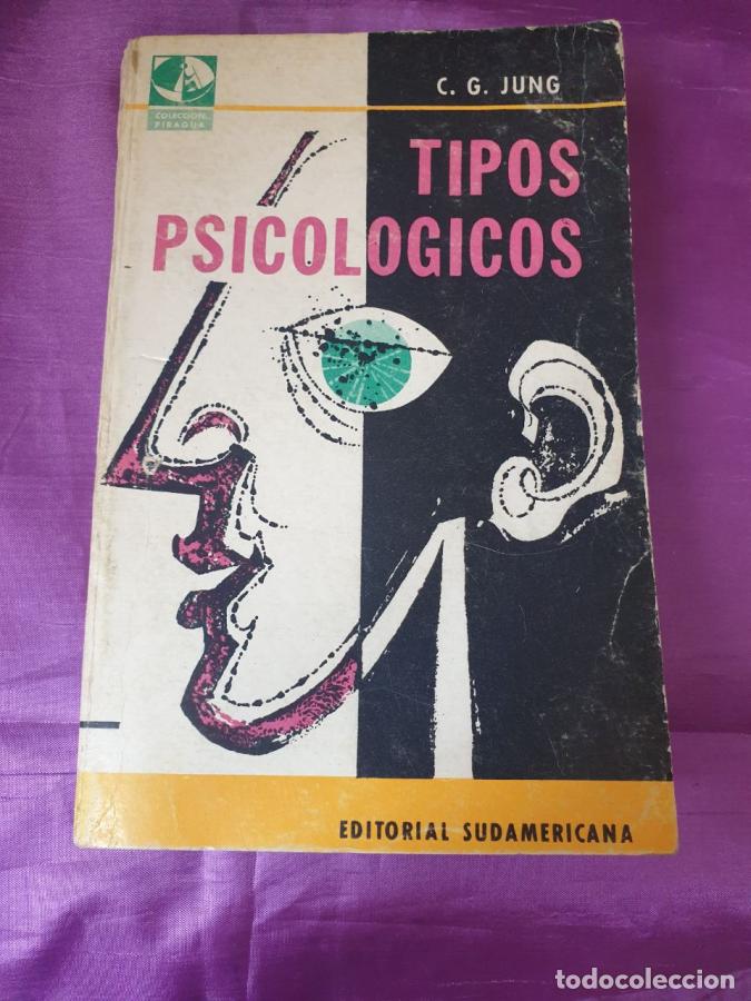 Libros: Tipos psicol&oacute;gicos. Tomo I I - C.G. Jung