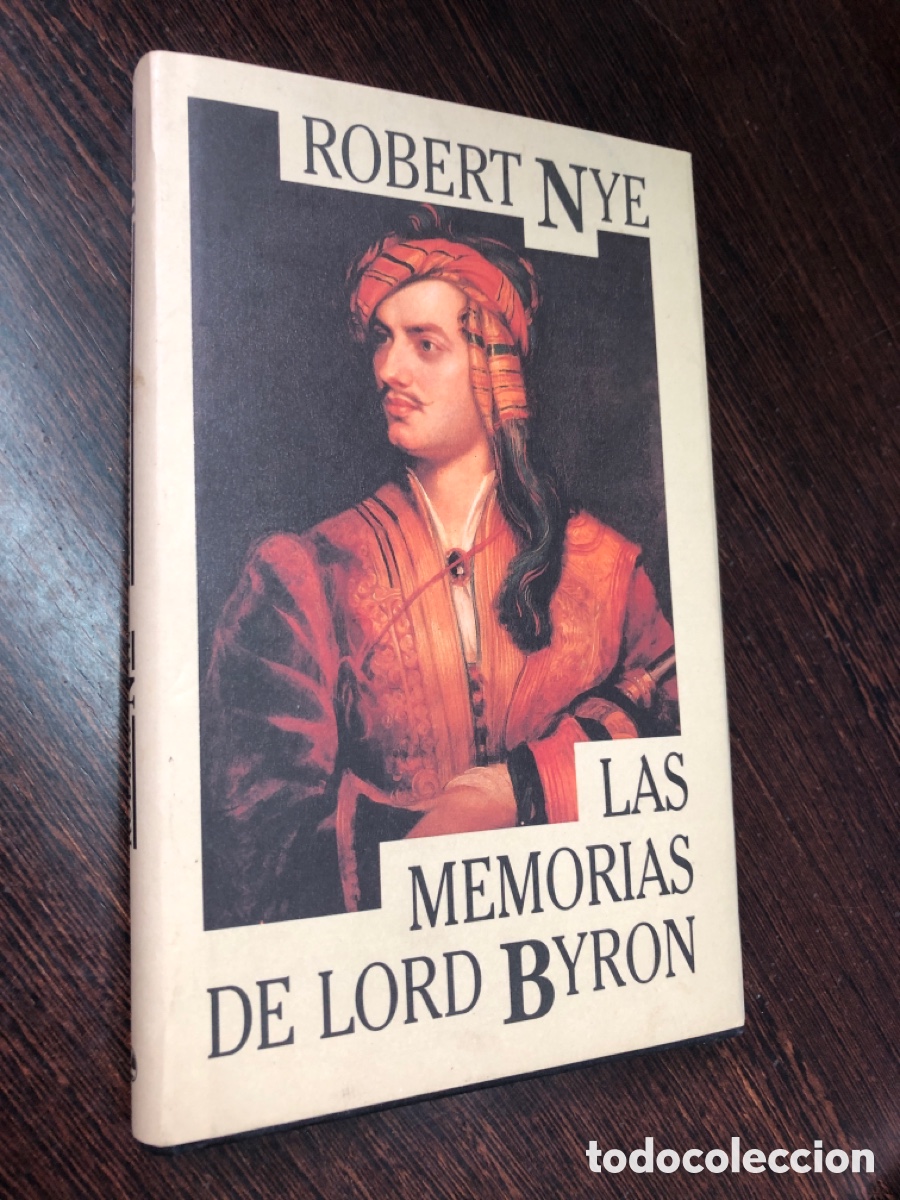 Livros em segunda m&atilde;o: ROBERT NYE LAS MEMORIAS DE LORD BYRON CIRCULO DE LECTORES