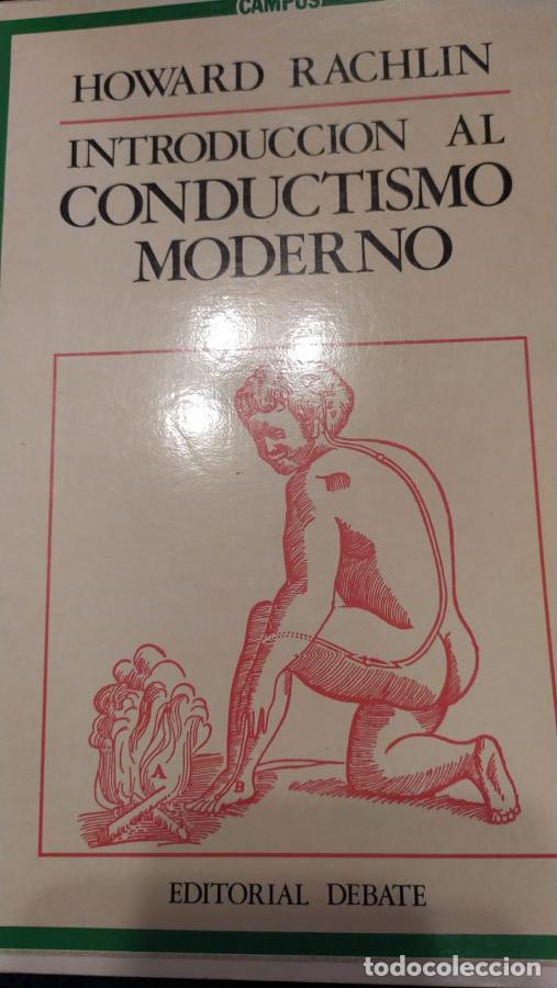 Libros: Introducci&oacute;n al conductismo moderno - RACHLIN, HOWARD