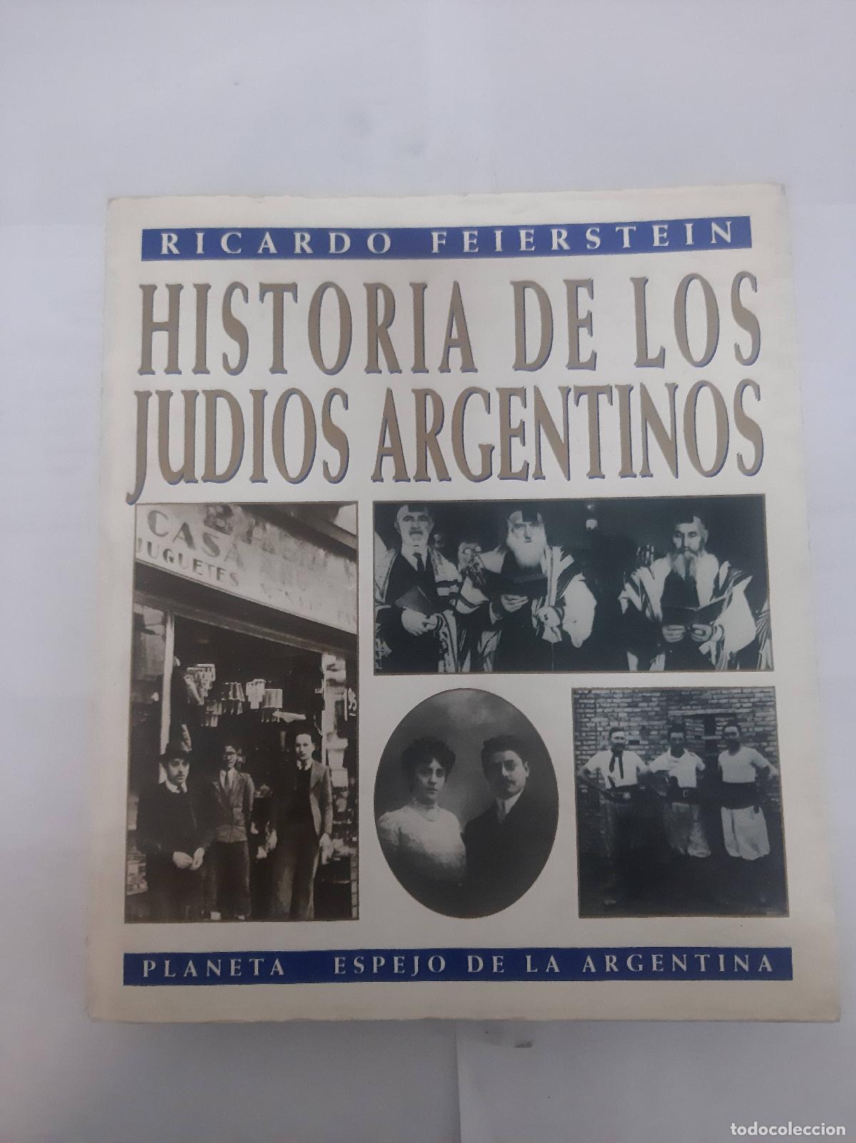 Libros: Historia de los judios argentinos - Ricardo Feierstein