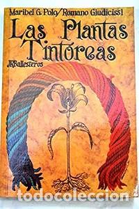 Libros: Las Plantas Tint&oacute;reas - Polo, Maribel G. - Ediciones Penthal&oacute;n - El Buho Viajero, 21