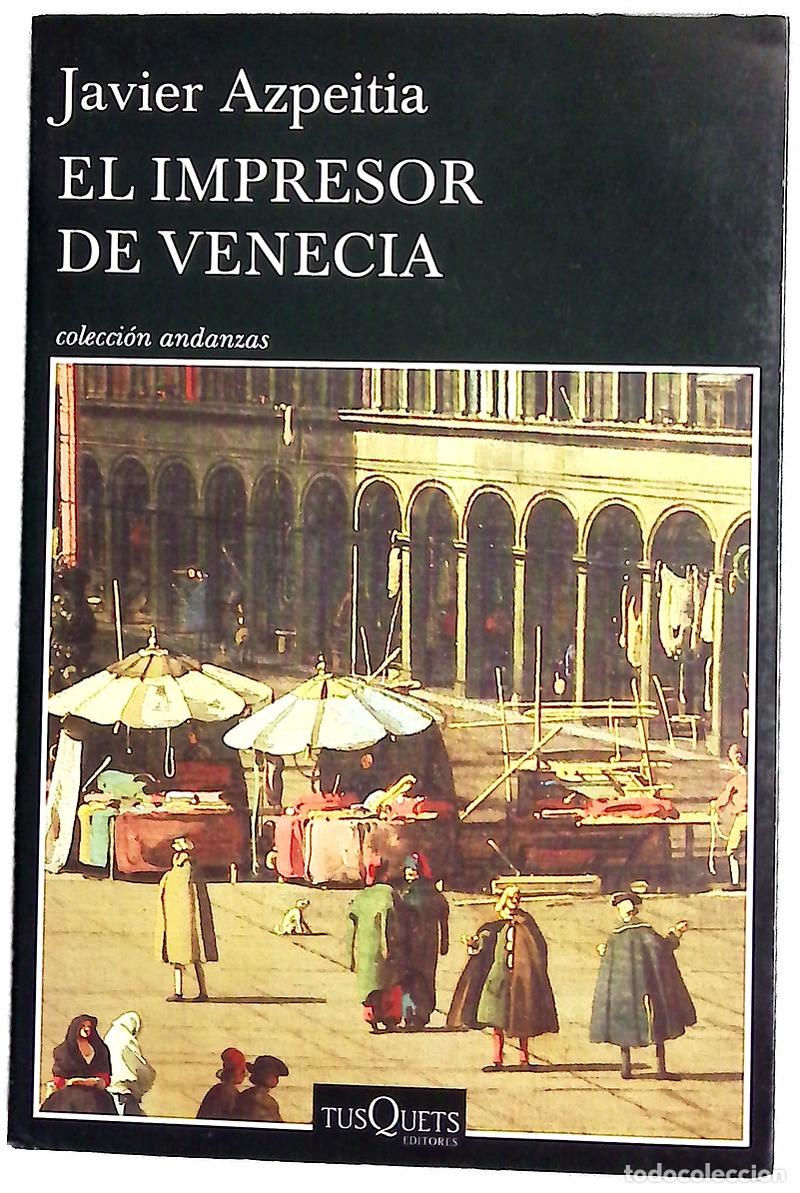 books: El impresor de Venecia - Azpeitia, Javier