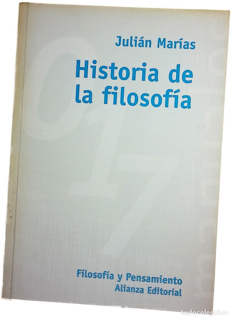 Libros: Historia de la filosof&iacute;a - Mar&iacute;as, Juli&aacute;n