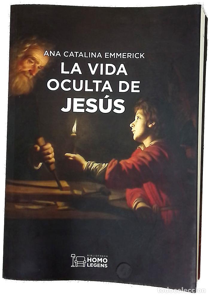 Libros: La vida oculta de Jes&uacute;s - Ana Catalina Emmerich