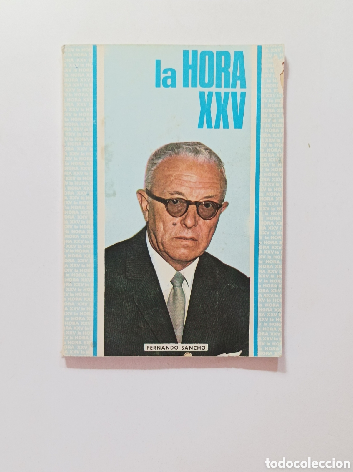 books: LA HORA XXV. SEBASTI&Aacute;N EL PASTOR. FERNANDO SANCHO.