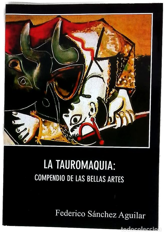 Libros: La Tauromaquia: compendio de las bellas artes
